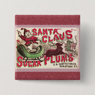 Vintage Santa Claus Sugar Plums Ad Antique Candy Button