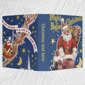 Vintage Santa Claus  Twas Night Before Christmas 3 Ring Binder by ChristmasCafe at Zazzle