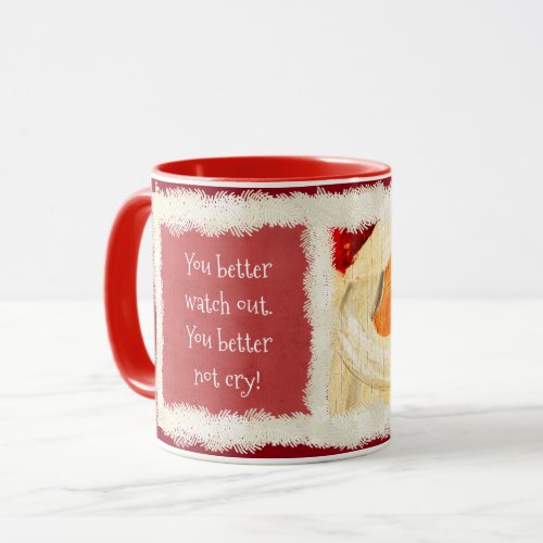 Vintage Santa Face Quote You Better Watch Out   Mug