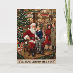Vintage Santa I'll Take Crypto Christmas Card