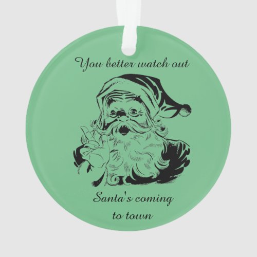 Vintage Santas Coming to Town Ornament