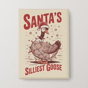 Vintage Santa's Silliest Goose Funny Christmas 90s Button