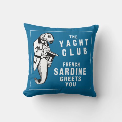 Vintage Sardine Fish Yacht Club Ad Throw Pillow