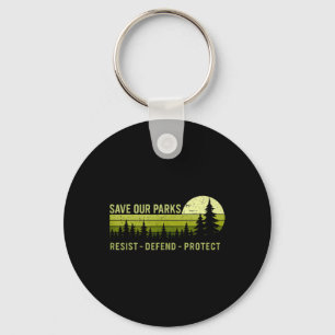 Vintage Save Our Parks Resist National Park Protec Keychain