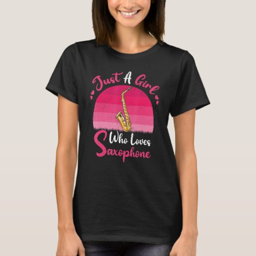 Vintage Saxophone  Just A Girl Who Loves Saxophone T_Shirt