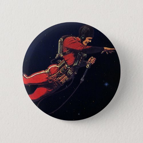 Vintage Science Fiction Astronaut in Outer Space Pinback Button