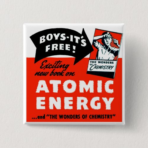 Vintage Science Toy Atomic Energy For Kids Pinback Button