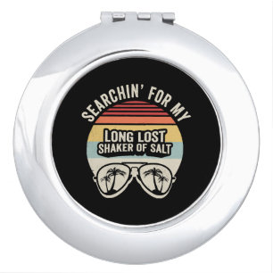 Vintage Searchin For My Long Lost Shaker Of Salt Compact Mirror