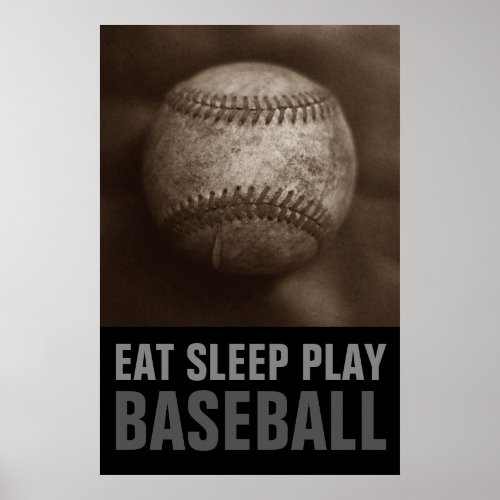 Vintage Sepia Eat Sleep Play Baseball Poster