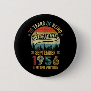 Vintage September 1956 70 Years Old 70th Birthday Button