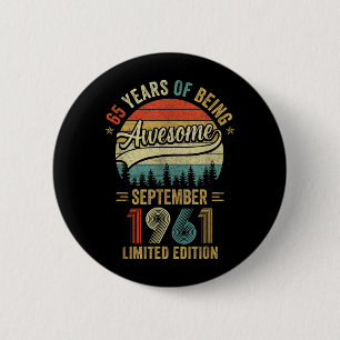 Vintage September 1961 65 Years Old 65th Birthday Button