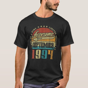 Vintage September 1994 One Of A Kind Awesome Since T-Shirt