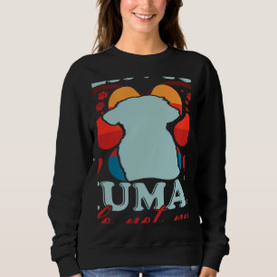 Vintage Service Human Do Not Pet  Dog Sweatshirt