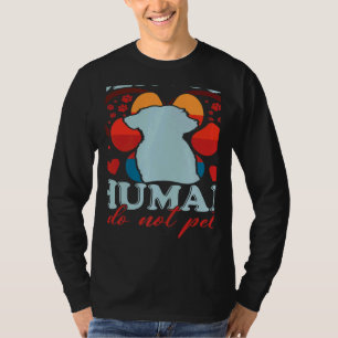 Vintage Service Human Do Not Pet Dog T-Shirt