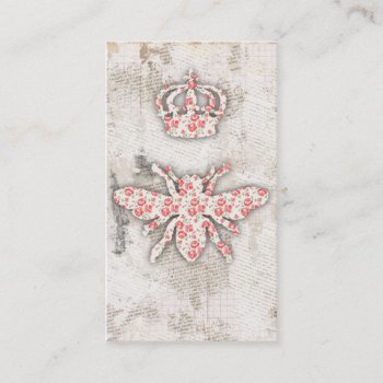 Vintage Shabby Queen Bee Business Cards by SweetFancyDesigns at Zazzle