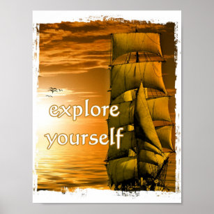 vintage ship motivational quote explore yourself poster