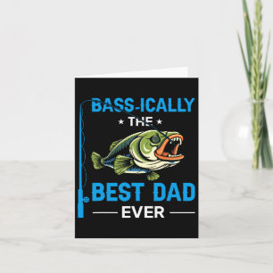 Vintage Sically Best Dad Ever Fisherman Father's D Card