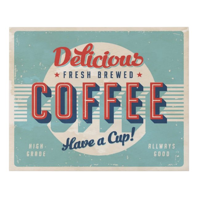 Vintage sign - Fresh Brewed Coffee (Front)