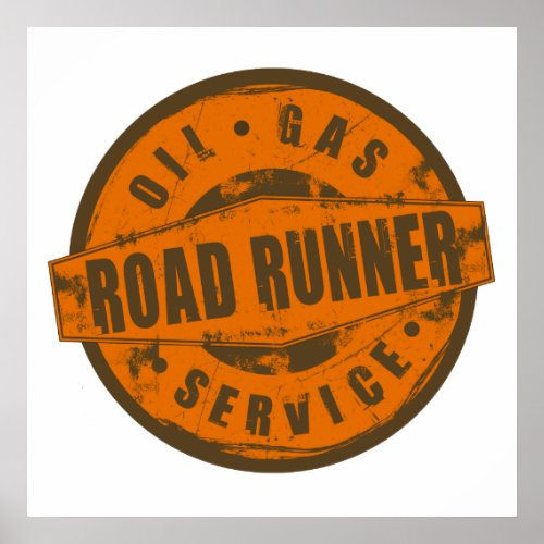 Vintage Sign Road Runner Poster