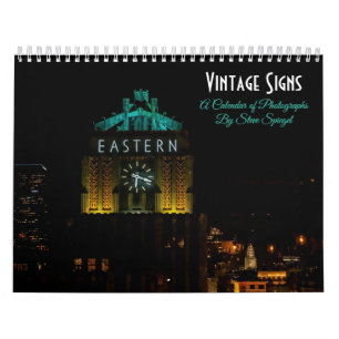 Vintage Signs - a calendar of photographs