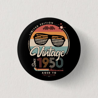 Vintage since 1950 button