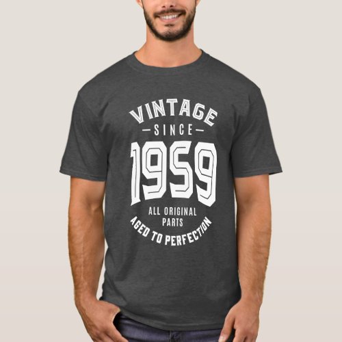 Vintage Since 1959 T_Shirt
