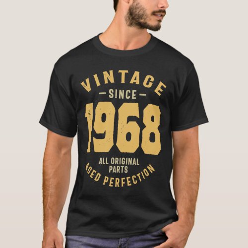 Vintage Since 1968 Birthday T_Shirt