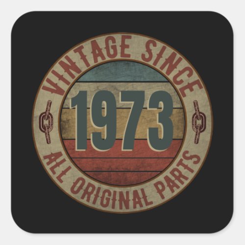 VINTAGE SINCE 1973 ALL ORIGINAL PARTS SQUARE STICKER