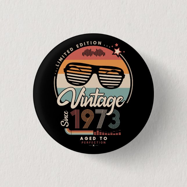 Vintage since 1973 button (Front)