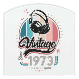 Vintage since 1973 headphones door sign