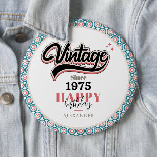 Vintage since - 1975 button