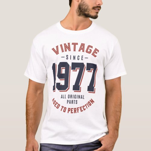 Vintage Since 1977 Birthday Gift T_Shirt