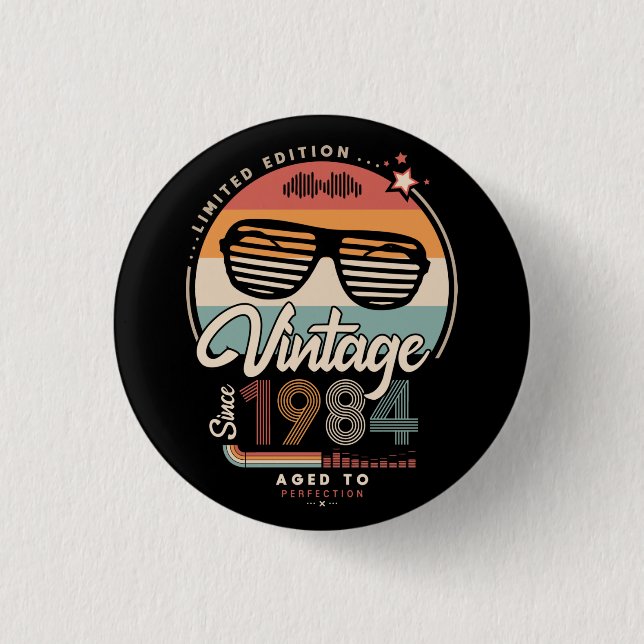 Vintage since 1984 button (Front)