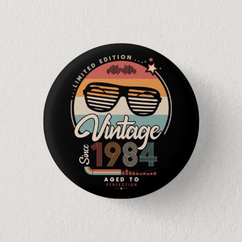Vintage since 1984 button