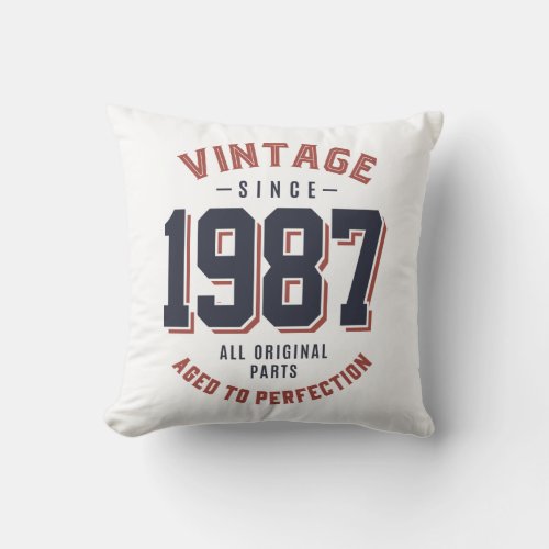 Vintage Since 1987 Birthday Gift Throw Pillow