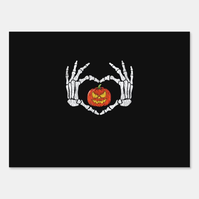 Vintage Skeleton Hands Heart Pumpkin Autumn Retro  Sign (Front)
