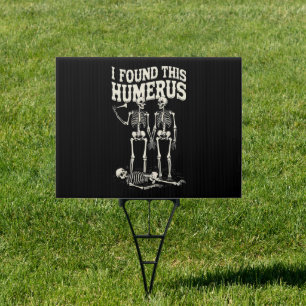Vintage Skeleton Humerus Pun Retro Halloween Sign
