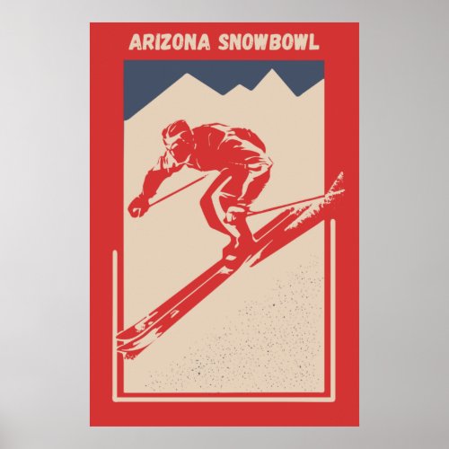 Vintage Ski Arizona Mountain Resort Snowbowl Poster