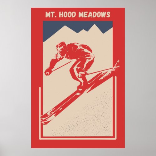 Vintage Ski Oregon Resort Mount Hood Meadows Poster
