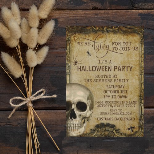 Vintage Skull Dying For You Halloween Party  Invitation