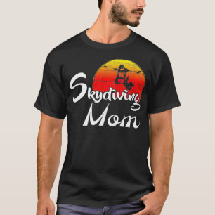 Vintage Skydiving Mom Retro Sunset Funny Skydiver  T-Shirt