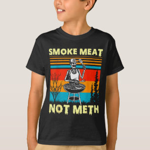 Vintage Smoke Meat Not Skeleton Funny Barbecue Gri T-Shirt