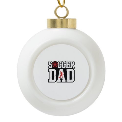Vintage Soccer Dad Distressed Sports Typography Sh Ceramic Ball Christmas Ornament