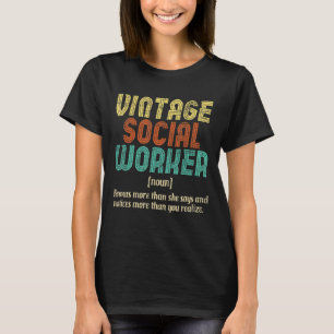 Vintage Social Worker Community Public Servant C T-Shirt