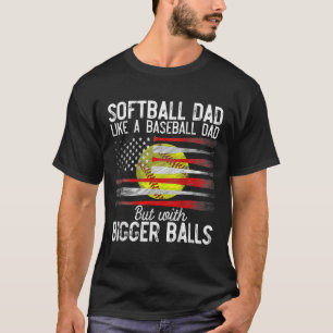 Vintage Softball Dad Like A Baseball Dad Us Flag F T-Shirt