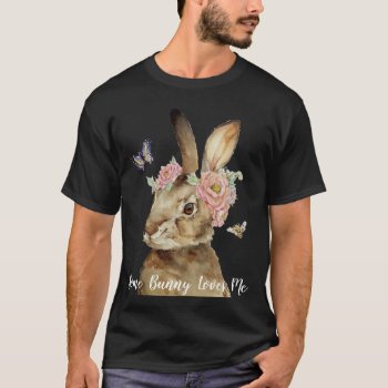Vintage Some Bunny Loves Me  Retro Rabbit Tshirt by funny_tshirt at Zazzle