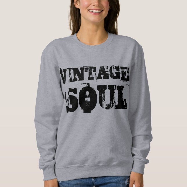 Vintage Soul Gray Sweatshirt (Front)