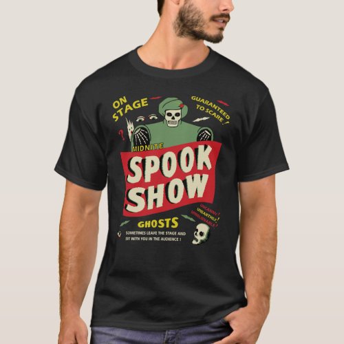Vintage Spook Show Poster Dark T_Shirt