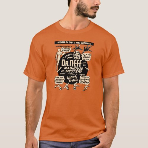 Vintage Spook Show Poster _ Madhouse of Mystery T_Shirt