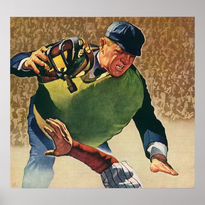 Vintage Sports Baseball Player, the Umpire Poster